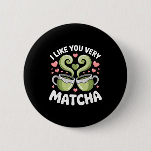 Matcha Thee Citaat Groene Thee Pun Ik Hou Heel Vee Ronde Button 5,7 Cm