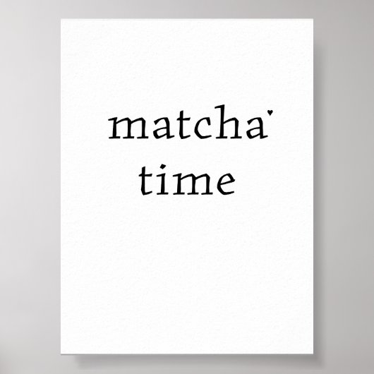 Matcha time - minimalistic typography poster (Voorkant)
