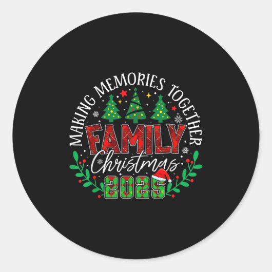 Matching Family Christmas 2025 Making Memories Tog Ronde Sticker (Voorkant)