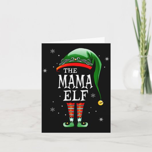 Matching Family Funny The Mama Elf Christmas Kaart (Voorkant)