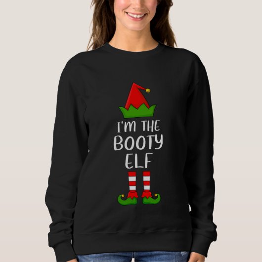 Matching Family Group Ik ben de Booty Elf Kerstmis Trui (Voorkant)
