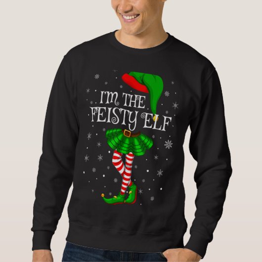 Matching Family Group I'm The Feisty Elf Christmas Trui (Voorkant)
