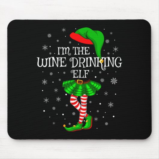 Matching Family Group I'm The Wine Drinking Elf Ch Muismat (Voorkant)