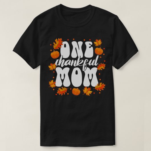 Matching Family One Thankful Mam Thanksgiving1 T-shirt (Design voorkant)