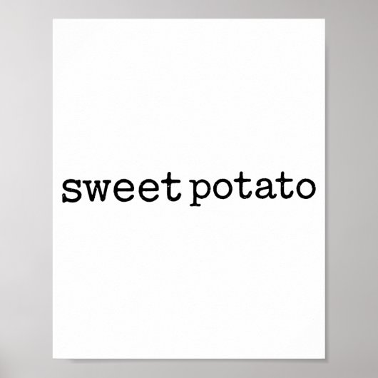 Matching Funny Sweet Tato Kind Of Rude Tato Poster (Voorkant)