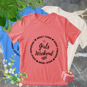 Matching Girls Weekendtrip T-shirts - Geweldige he