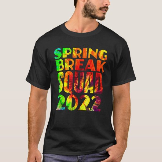 Matching Group Spring Break Squad 2022 Stropdas T-shirt (Voorkant)