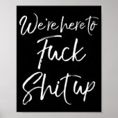 Matching Party For Couples We're Here To For Up  Poster (Voorkant)