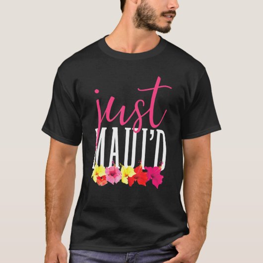 Matching Pas getrouwd Just Mauid Hawaii Maui Honey T-shirt (Voorkant)