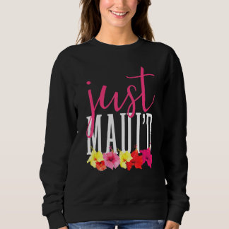 Matching Pas getrouwd Just Mauid Hawaii Maui Honey Trui
