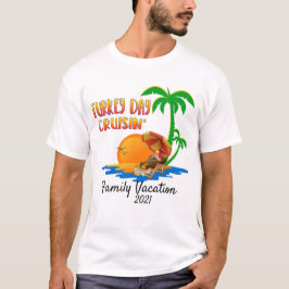 Matching Thanksgiving Day Cruising Turkije Day T-shirt