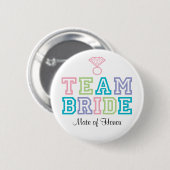 Mate of Honor Team Bride Button (Voorkant /achterkant)
