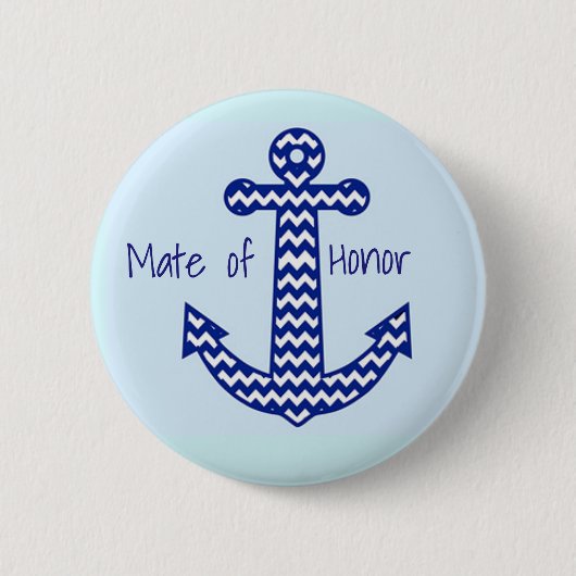 Mate van Honor Nautical Bachelorette Pin Ronde Button 5,7 Cm (Voorkant)
