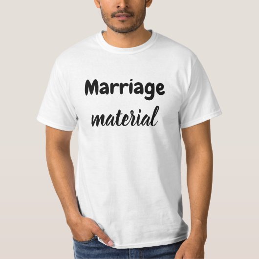 Materiaal voor het huwelijk T-Shirt (Voorkant)