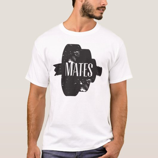 Mates, Mates T-shirt (Voorkant)