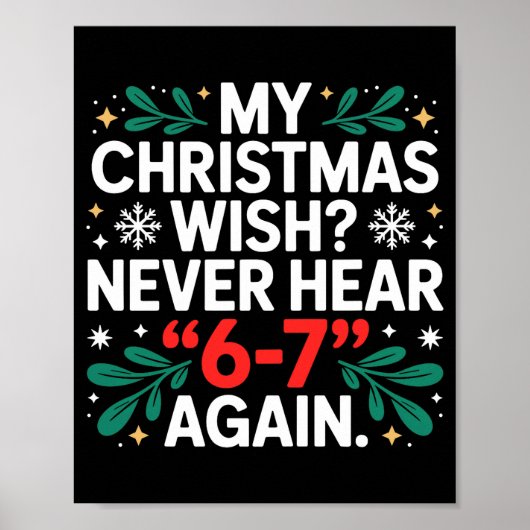 Math 67 Meme Grappig Zes Zeven Kerst Student 6 7 Poster (Voorkant)