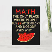 Math And 67 Watermelons Funny 6 7 Meme Calculation Kaart (Voorkant)
