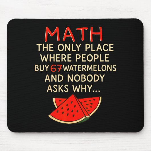 Math And 67 Watermelons Funny 6 7 Meme Calculation Muismat (Voorkant)