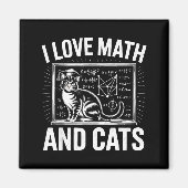 Math Cat Lover Funny Math Teacher I Love Math And  Magneet (Voorkant)