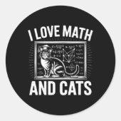 Math Cat Lover Funny Math Teacher I Love Math And  Ronde Sticker (Voorkant)