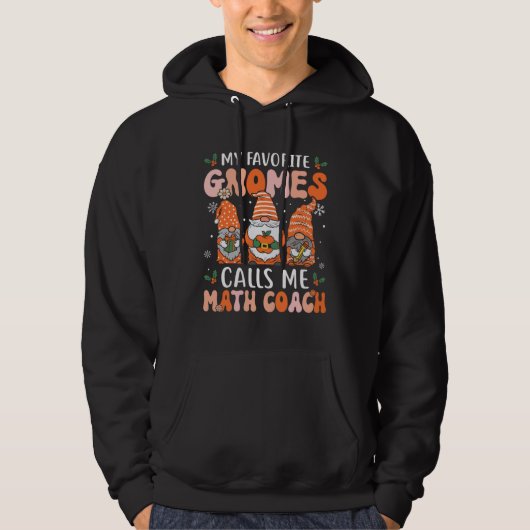 Math Coach Christmas Gnomes Math Teacher Hoodie (Voorkant)