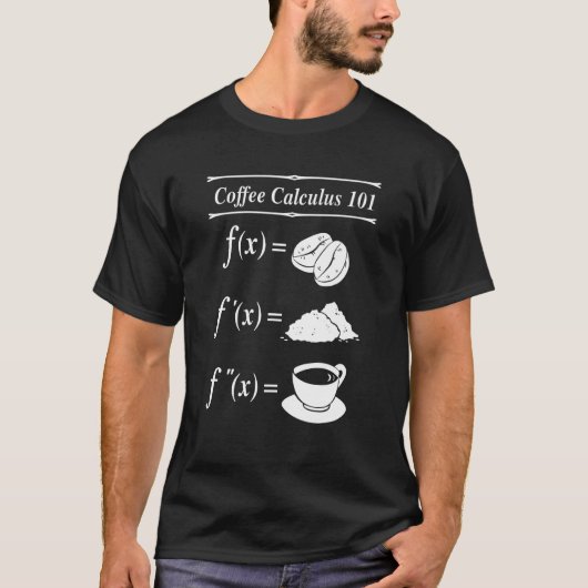 Math Coffee Calculus 101 Differential T-shirt (Voorkant)