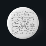 math equilibries en formua's ronde button 5,7 cm<br><div class="desc">a bunch of equations and formuas most of them related to math for all math lovers out there.</div>
