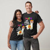 Math Geen Probleem Lama Eerste Dag Van School T-shirt (Unisex)