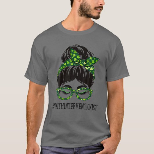 Math Interventionist Messy Bun St Patrick's Day Sh T-shirt (Voorkant)