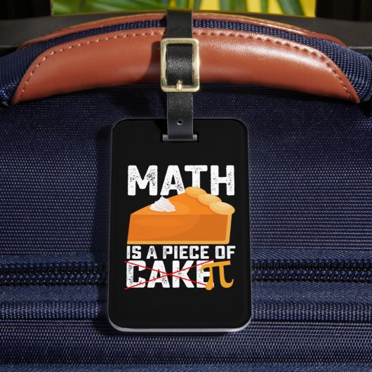 Math Is A Piece Of Cake Pi Day Funny Bagagelabel (Voorkant Insitu 2)
