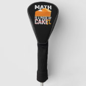 Math Is A Piece Of Cake Pi Day Funny Golfheadcover (Voorkant)