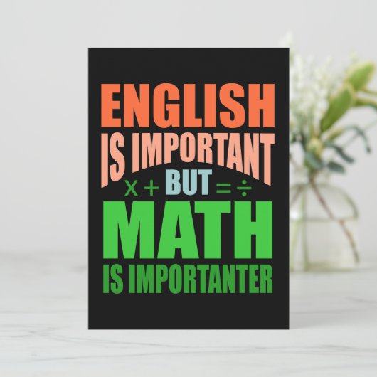 Math Is Importanter Teacher Mathematic Maths Kaart (Staand voorkant)