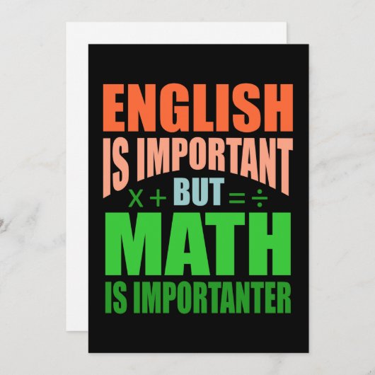 Math Is Importanter Teacher Mathematic Maths Kaart (Voorkant / Achterkant)