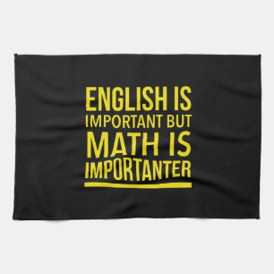 Math is importanter than english theedoek