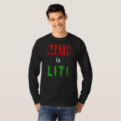 Math is Lit Holiday Math Teacher Christmas Decorat T-shirt (Voorkant volledig)