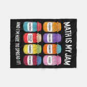 Math Is My Jam And Im Here To Spread It Funny Math Fleece Deken (Voorkant (Horizontaal))