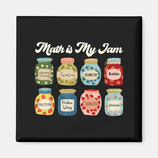 Math Is My Jam Teacher Shirt Stem Student Clroom Magneet (Voorkant)