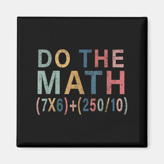 Math Meme Funny Gift For Teacher, Student Men Wome Magneet (Voorkant)