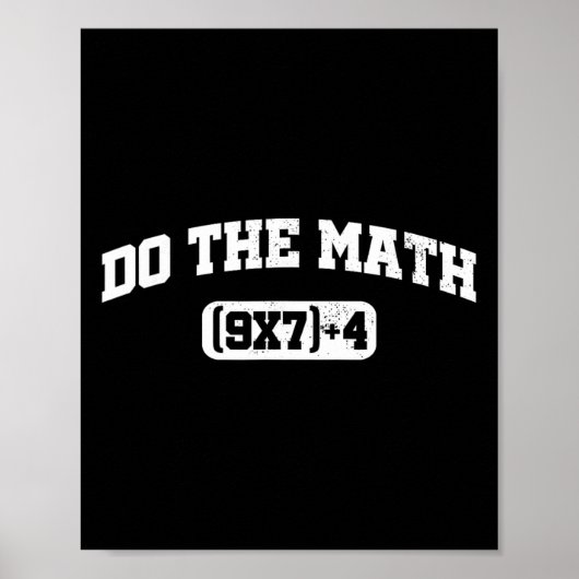 Math Meme, Math 67 Meme, Funny Six Seven Teacher S Poster (Voorkant)