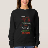 Math Solve Your Own Problem Resolution Decisions Trui (Voorkant)