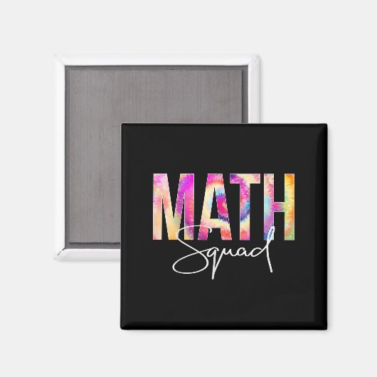 Math Squad Tie Dye Back To School Women Appreciati Magneet (Voorkant / Achterkant)