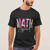 Math Squad Tie Dye Back To School Women Appreciati T-shirt (Voorkant)