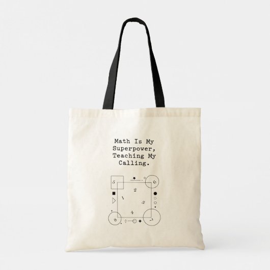 Math Superpower Teacher | Calling & Passion Tote Bag (Achterkant)
