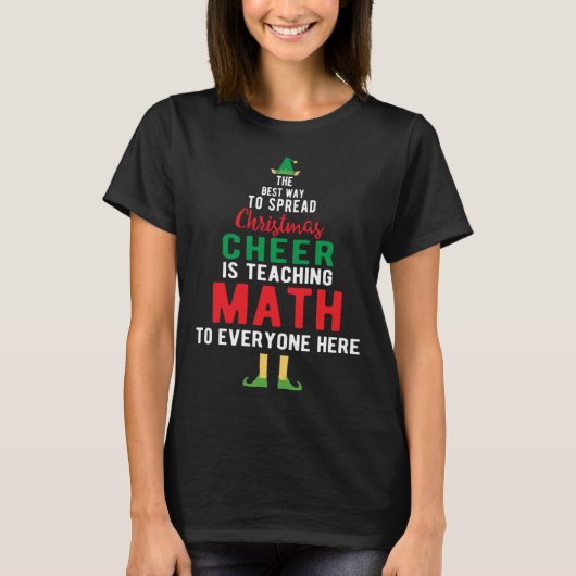 Math Teacher Christmas  Elf Christmas Cheer T-shirt (Voorkant)