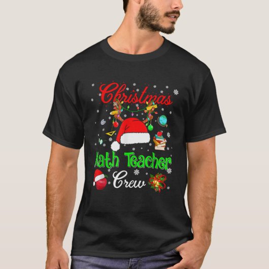 Math Teacher Crew Christmas Santa Hat Reindeer Tea T-shirt (Voorkant)