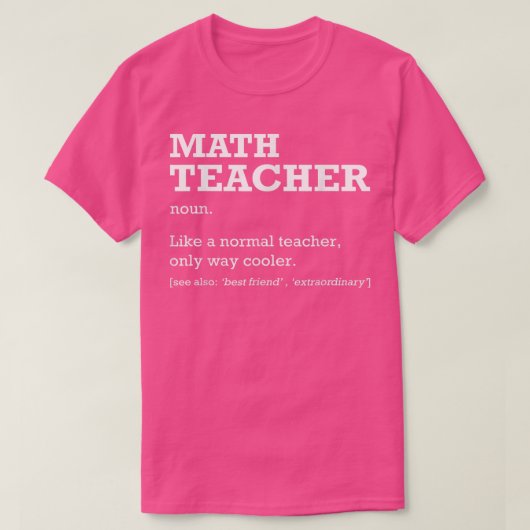 Math Teacher Definition Job Title Back To School G T-shirt (Design voorkant)