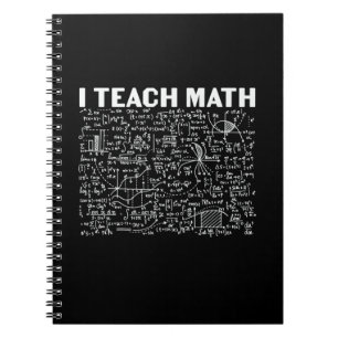 Math Teacher I Teach Math Notitieboek