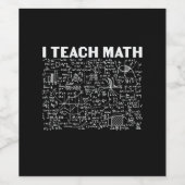 Math Teacher I Teach Math Wijn Etiket (Enkel label)