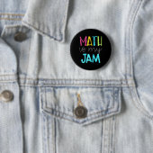 Math Teacher Math Is My Jam  Ronde Button 5,7 Cm (In situ)