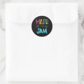 Math Teacher Math Is My Jam  Ronde Sticker (Tas)